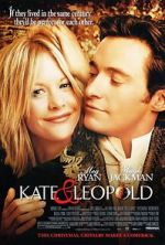 Watch Kate & Leopold 5movies