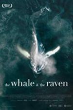 Watch The Whale and the Raven 5movies