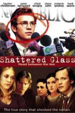 Watch Shattered Glass 5movies