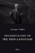 Watch Preservation of the Sign Language 5movies