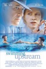 Watch Swimming Upstream 5movies
