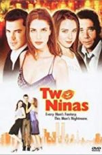 Watch Two Ninas 5movies
