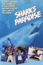 Watch Shark\'s Paradise 5movies