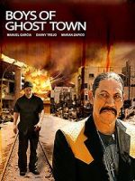 Watch The Boys of Ghost Town 5movies