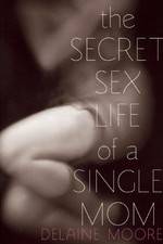 Watch The Secret Sex Life of a Single Mom 5movies