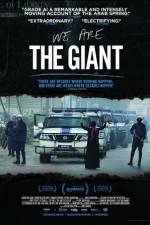 Watch We Are the Giant 5movies