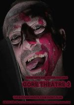 Watch Gore Theatre 2 5movies