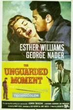 Watch The Unguarded Moment 5movies