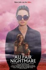 Watch The Au Pair Nightmare 5movies