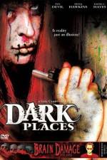 Watch Dark Places 5movies