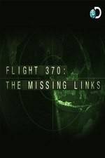 Watch Flight 370: The Missing Links 5movies
