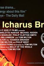 Watch Icharus Broken 5movies