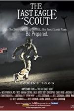 Watch The Last Eagle Scout 5movies