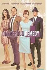 Watch Dangerous Remedy 5movies