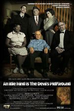 Watch An Idle Mind Is the Devil\'s Playground 5movies