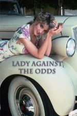 Watch Lady Against the Odds 5movies