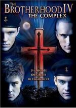 Watch The Brotherhood IV: The Complex 5movies