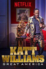 Watch Katt Williams: Great America 5movies