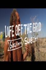 Watch Living Without Laws: Slab City, USA 5movies