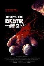 Watch ABCs of Death 2.5 5movies