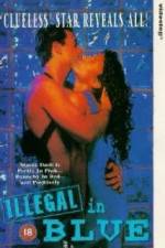 Watch Illegal in Blue 5movies