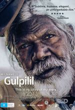 Watch My Name is Gulpilil 5movies