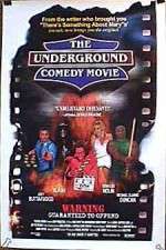 Watch The Underground Comedy Movie 5movies