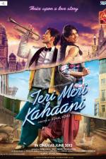 Watch Teri Meri Kahaani 5movies