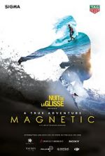 Watch Magnetic 5movies