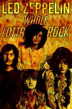 Watch Led Zeppelin: Whole Lotta Rock 5movies