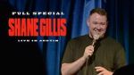 Watch Shane Gillis: Live in Austin (TV Special 2021) 5movies