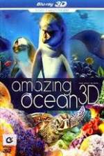 Watch Amazing Ocean 3D 5movies