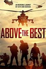 Watch Above the Best 5movies