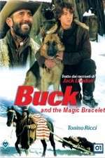 Watch Buck and the Magic Bracelet 5movies