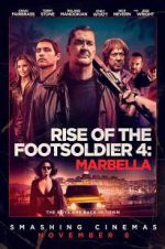 Watch Rise of the Footsoldier: Marbella 5movies