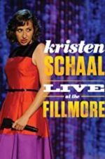 Watch Kristen Schaal: Live at the Fillmore 5movies