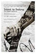 Watch Intent to Destroy: Death, Denial & Depiction 5movies