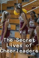 Watch The Secret Lives of Cheerleaders 5movies