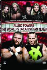 Watch WWE Allied Powers - The World's Greatest Tag Teams 5movies