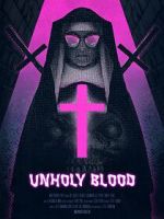 Watch Unholy Blood (Short 2018) 5movies