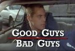 Watch Good Guys Bad Guys: Only the Young Die Good 5movies