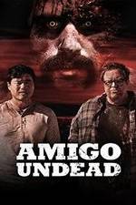 Watch Amigo Undead 5movies