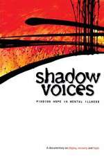 Watch Shadow Voices: Finding Hope in Mental Illness 5movies