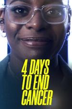 Watch 4 Days to End Cancer 5movies