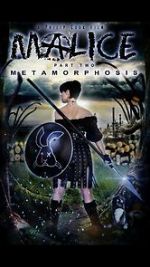 Watch Malice: Metamorphosis 5movies
