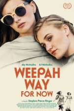 Watch Weepah Way for Now 5movies