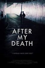 Watch After My Death 5movies