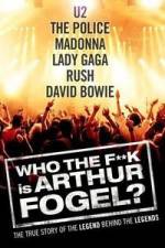 Watch Who the F**K Is Arthur Fogel 5movies
