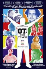 Watch OT Our Town 5movies