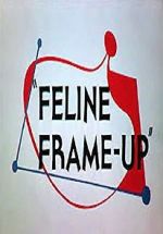 Watch Feline Frame-Up 5movies